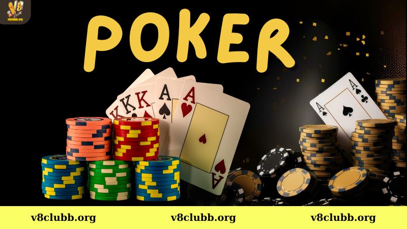 Sơ lược về poker V8club