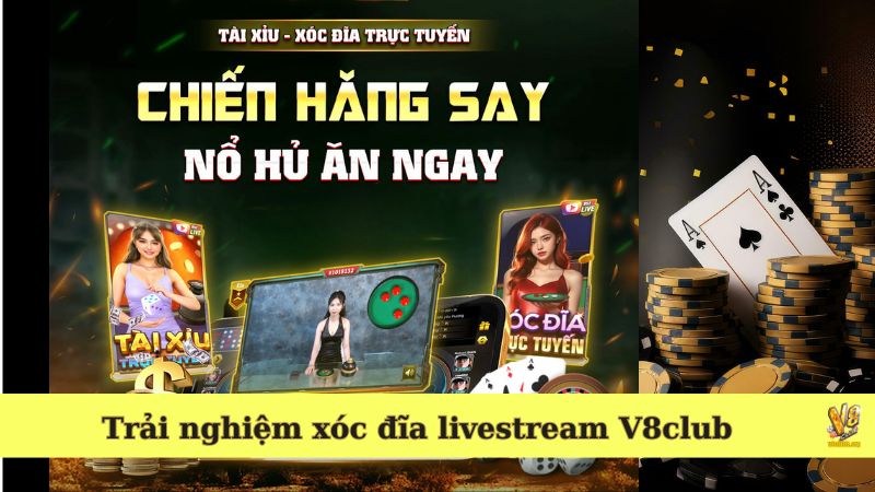 Game Xóc đĩa livestream V8club